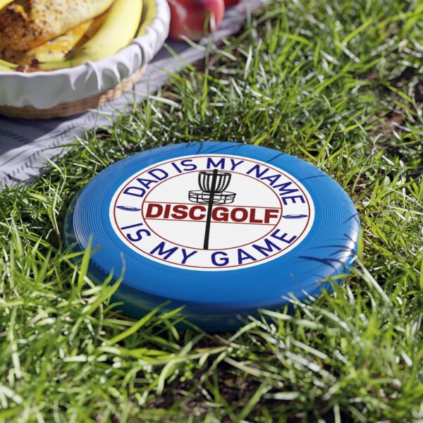 Disc Golf Frisbee – "Dad Is My Name, Disc Golf Is My Game" – Perfect for Family Fun and Outdoor Gatherings - Image 6